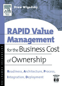 Imagen de portada: RAPID Value Management for the Business Cost of Ownership 9781555582890