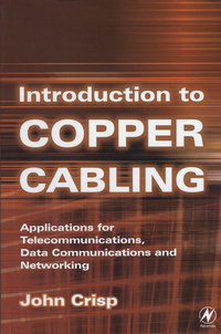 Imagen de portada: Introduction to Copper Cabling 9780750655552