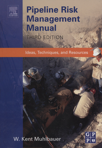 Cover image: Pipeline Risk Management Manual 3rd edition 9780750675796