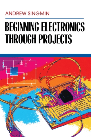 Imagen de portada: Beginning Electronics Through Projects 9780750698986