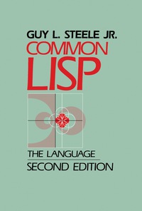 Omslagafbeelding: Common LISP 2nd edition 9781555580414