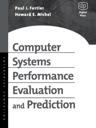 Cover image: Computer Systems Performance Evaluation and Prediction 9781555582609