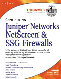 Cover image: Configuring Juniper Networks NetScreen and SSG Firewalls 9781597491181