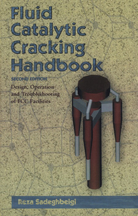 صورة الغلاف: Fluid Catalytic Cracking Handbook 2nd edition 9780884152897