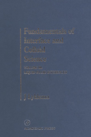 Cover image: Fundamentals of Interface and Colloid Science 9780124605237