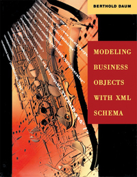 Cover image: Modeling Business Objects with XML Schema 9781558608160