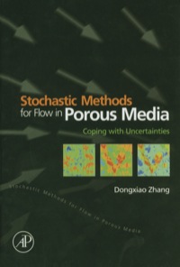 صورة الغلاف: Stochastic Methods for Flow in Porous Media 9780127796215