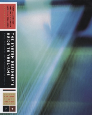 Cover image: The System Designer's Guide to VHDL-AMS 9781558607491