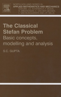 Immagine di copertina: The Classical Stefan Problem: basic concepts, modelling and analysis 9780444510860