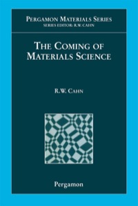 صورة الغلاف: The Coming of Materials Science 9780080426792