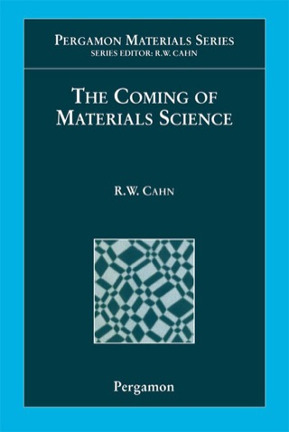 Cover image: The Coming of Materials Science 9780080426792