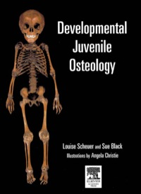 Imagen de portada: Developmental Juvenile Osteology 9780126240009