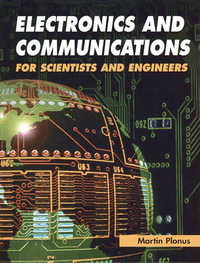 صورة الغلاف: Electronics and Communications for Scientists and Engineers 9780125330848