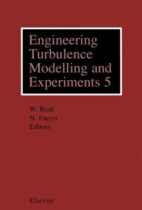表紙画像: Engineering Turbulence Modelling and Experiments 5 9780080441146