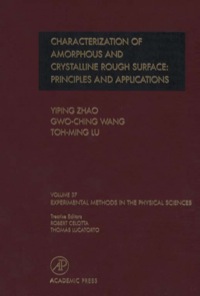 Imagen de portada: Characterization of Amorphous and Crystalline Rough Surface -- Principles and Applications 9780124759848
