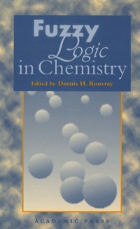 表紙画像: Fuzzy Logic in Chemistry 1st edition 9780125989107