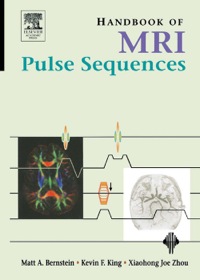 Imagen de portada: Handbook of MRI Pulse Sequences 9780120928613