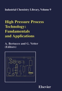 Cover image: High Pressure Process Technology: Fundamentals and Applications 9780444504982