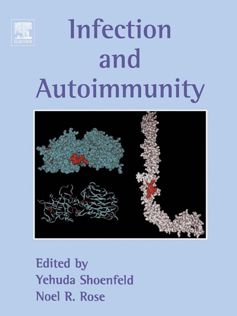 Infection and Autoimmunity - FULL INSTANT DOWNLOAD | PDF DOCX EPUB