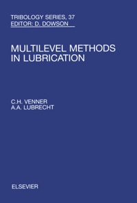 表紙画像: Multi-Level Methods in Lubrication 9780444505033