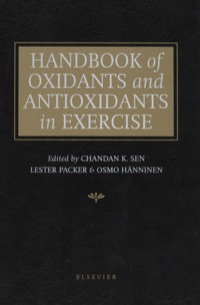 صورة الغلاف: Handbook of Oxidants and Antioxidants in Exercise 9780444826503