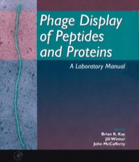 Omslagafbeelding: Phage Display of Peptides and Proteins 9780124023802
