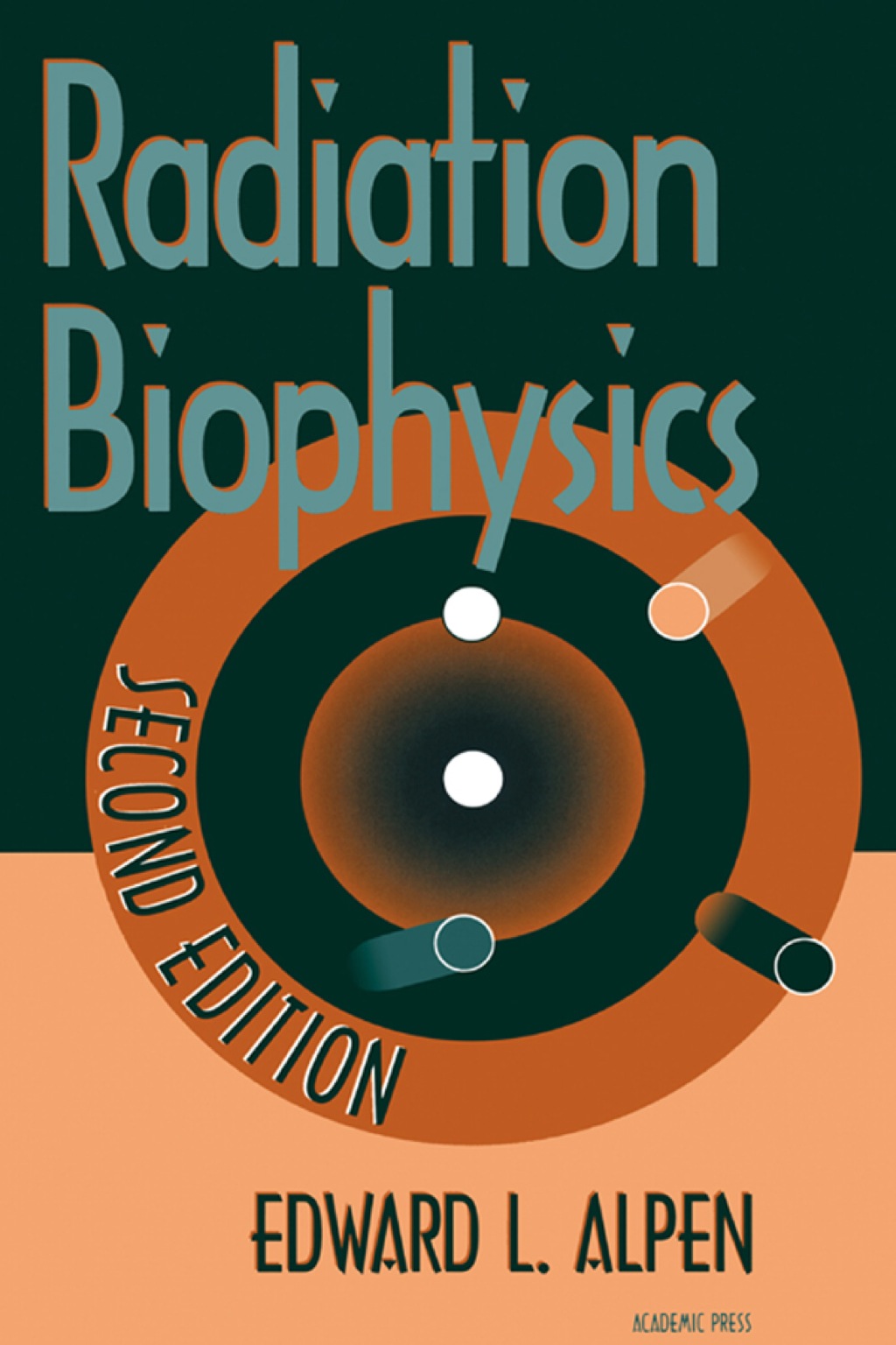Radiation Biophysics 2nd Edition