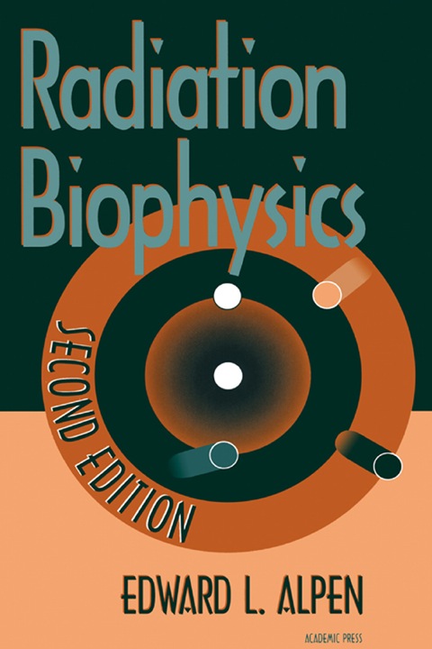 Radiation Biophysics, 2nd Edition - FULL INSTANT DOWNLOAD | PDF DOCX EPUB