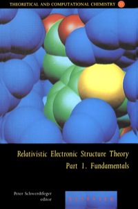 Cover image: Relativistic Electronic Structure Theory - Fundamentals 9780444512499