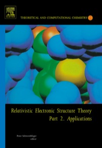 Cover image: Relativistic Electronic Structure Theory 9780444512994