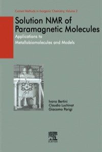 Titelbild: Solution NMR of Paramagnetic Molecules: Applications to metallobiomolecules and models 9780444205292