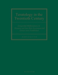 صورة الغلاف: Teratology in the Twentieth Century 9780444513649