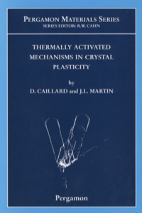 Imagen de portada: Thermally Activated Mechanisms in Crystal Plasticity 9780080427034