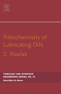Omslagafbeelding: Tribochemistry of Lubricating Oils 9780444512963