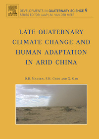 Immagine di copertina: Late Quaternary Climate Change and Human Adaptation in Arid China 9780444529626