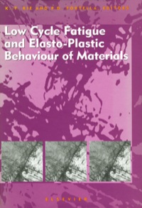 Cover image: Low Cycle Fatigue and Elasto-Plastic Behaviour of Materials 9780080433264