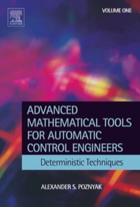 Titelbild: Advanced Mathematical Tools for Control Engineers: Volume 1 9780080446745