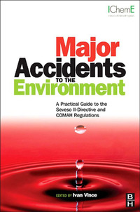 Cover image: Major Accidents to the Environment 9780750683890