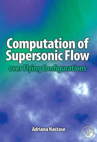 Omslagafbeelding: Computation of Supersonic Flow over Flying Configurations 9780080449579