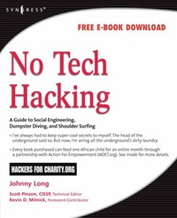 Omslagafbeelding: No Tech Hacking: A Guide to Social Engineering, Dumpster Diving, and Shoulder Surfing 9781597492157