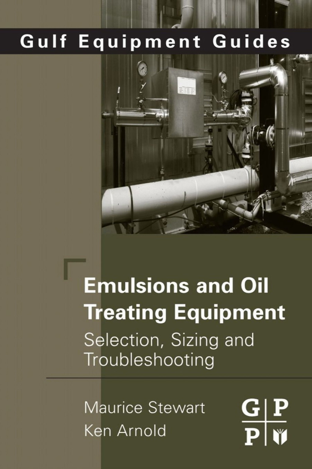 Emulsions and Oil Treating Equipment (eBook)