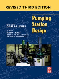 صورة الغلاف: Pumping Station Design: Revised 3rd Edition 3rd edition 9781856175135