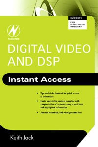 صورة الغلاف: Digital Video and DSP: Instant Access 9780750689755