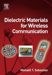 صورة الغلاف: Dielectric Materials for Wireless Communication 9780080453309