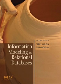 صورة الغلاف: Information Modeling and Relational Databases 2nd edition 9780123735683
