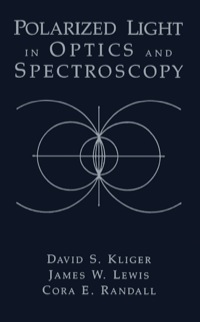 صورة الغلاف: Polarized Light in Optics and Spectroscopy 9780124149755