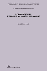 Imagen de portada: Introduction to Stochastic Dynamic Programming 9780125984218