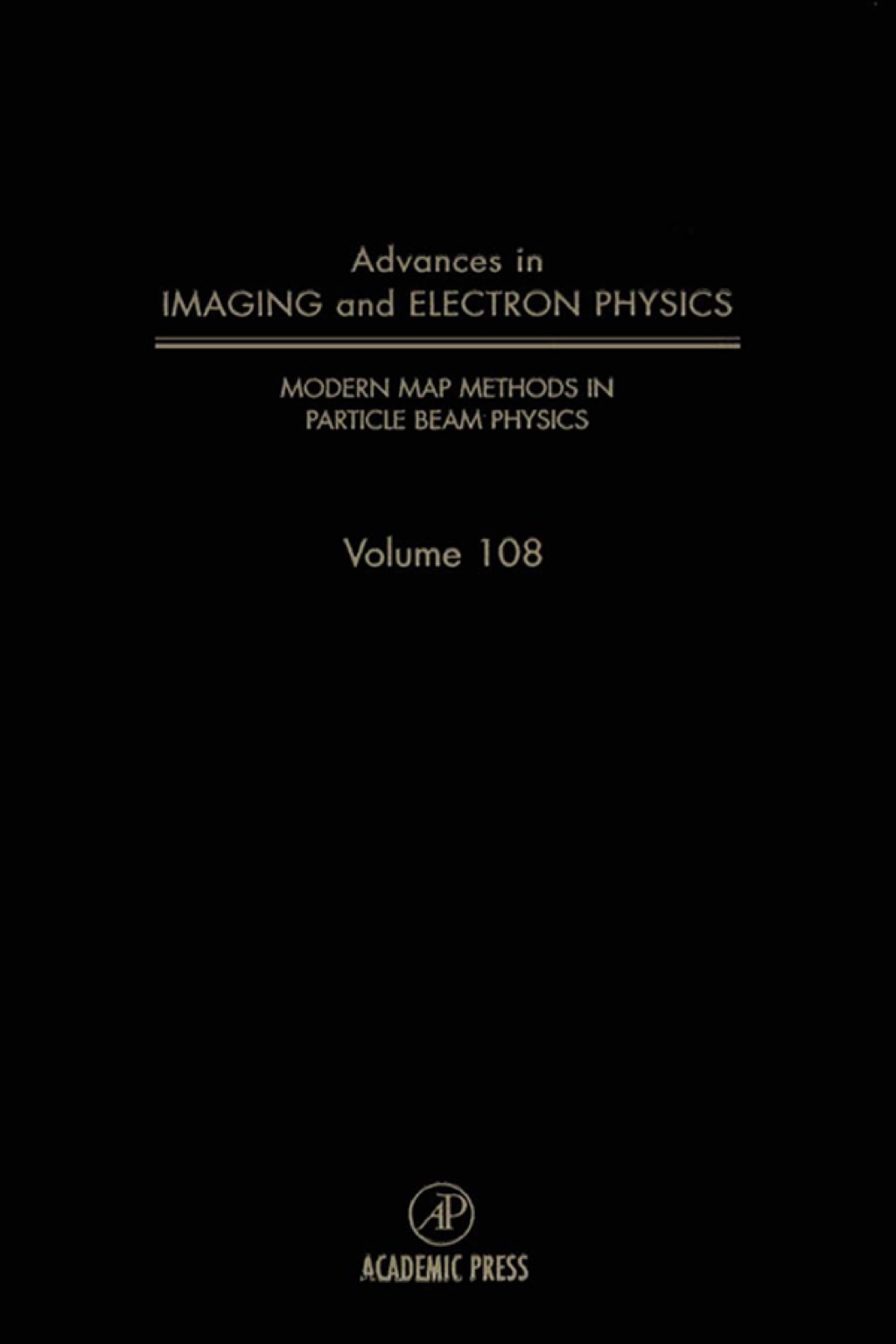 Modern Map Methods in Particle Beam Physics 1st Edition