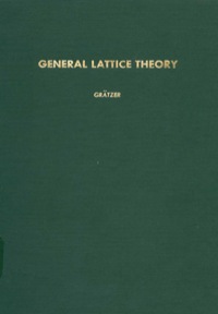 Imagen de portada: General Lattice Theory 9780122957505