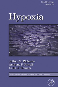 صورة الغلاف: Fish Physiology: Hypoxia 9780123746320